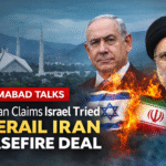 Pakistan Claims Israel Tried to Disrupt Iran Ceasefire Deal