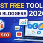Best Free Tools for Bloggers (2026)
